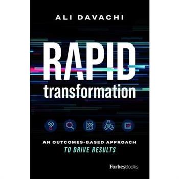 Rapid Transformation