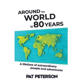 Around the World in 80 Years