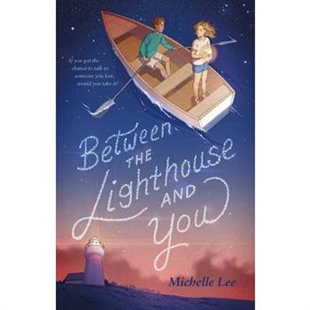 Between the Lighthouse and You