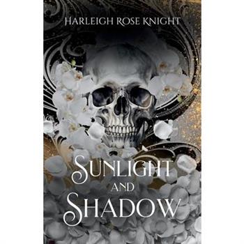 Sunlight and Shadow