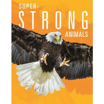 Super-Strong Animals