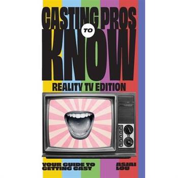 Casting Pros to Know; Reality TV Edition