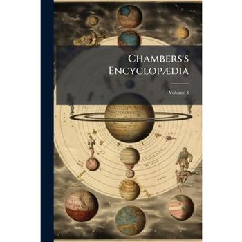 Chambers's Encyclop?]dia