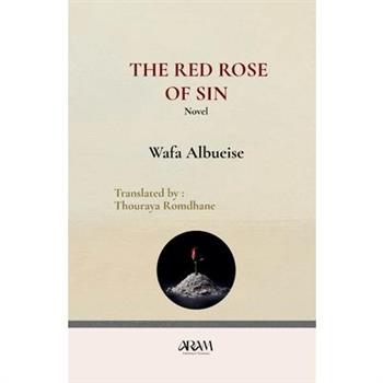 The Red Rose of Sin