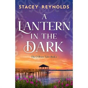 A Lantern in the Dark