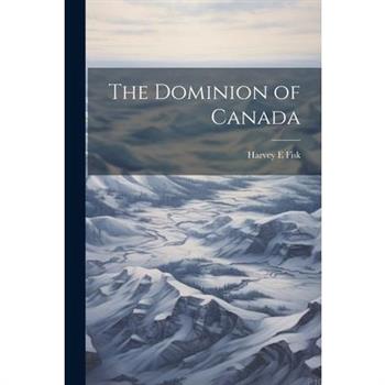 The Dominion of Canada