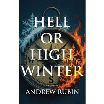 Hell or High Winter