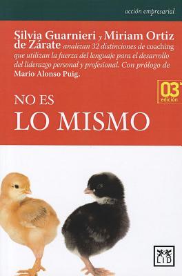 No es lo mismo/ not the same