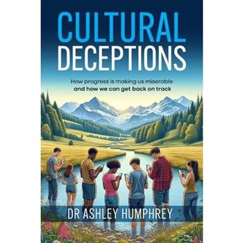 Cultural Deceptions