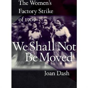 We Shall Not Be Moved