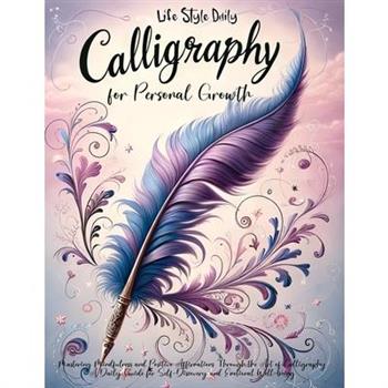 30 days of Affirmations Through Calligraphy