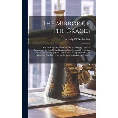 The Mirror of the Graces