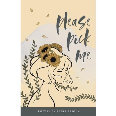 Please Pick Me