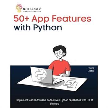 50+ App Features with Python