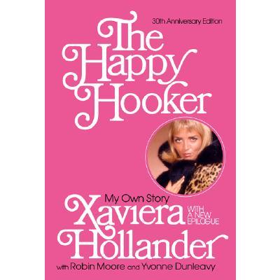 The Happy Hooker: My Own Story