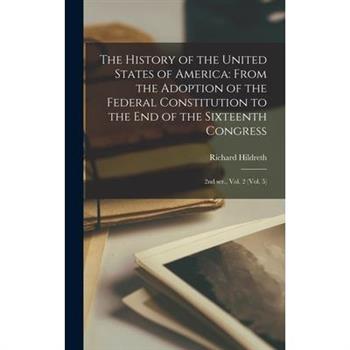 The History of the United States of America