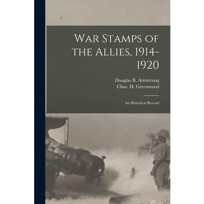 War Stamps of the Allies, 1914-1920