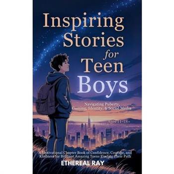 Inspiring Stories for Teen Boys