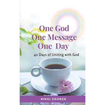 One God, One Message, One Day