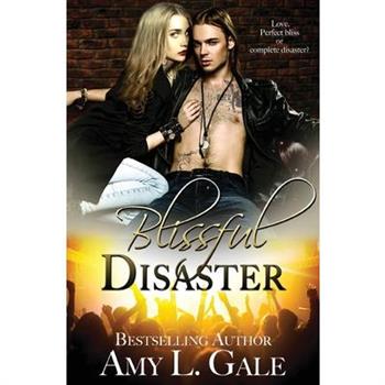 Blissful Disaster