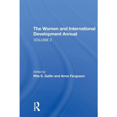 The Women and International Development Annual, Volume 2