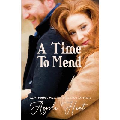 A Time to Mend