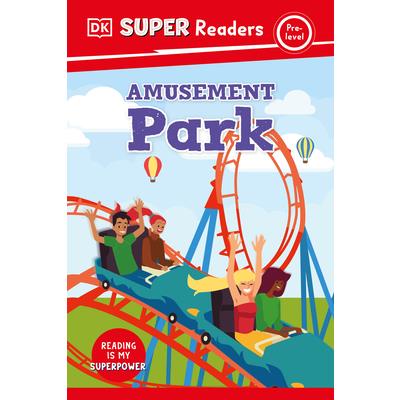 DK Super Readers Pre-Level Amusement Park