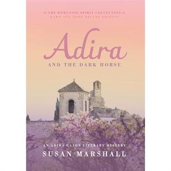 Adira and the Dark Horse