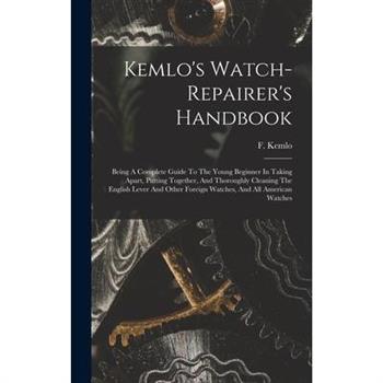 Kemlo's Watch-repairer's Handbook