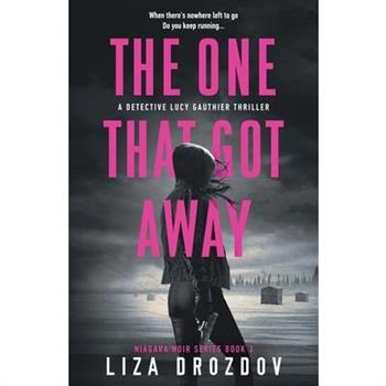 The One That Got Away