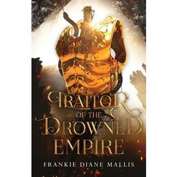Traitor of the Drowned Empire