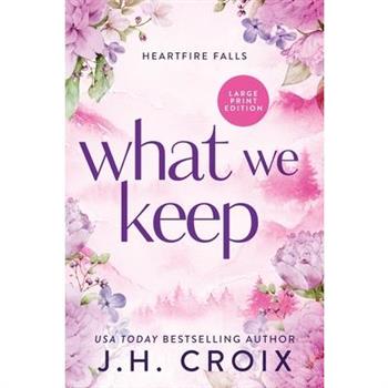 What We Keep