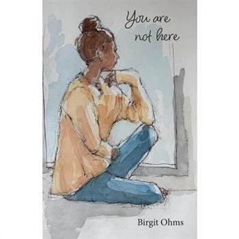 You are not here