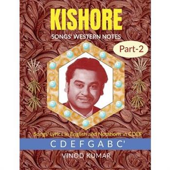 KISHORE SONGS’ WESTERN NOTES, Part-2