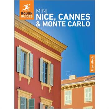 Rough Guides Mini Nice, Cannes and Monte Carlo: Travel Guide with eBook
