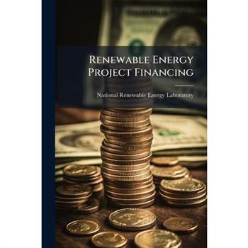 Renewable Energy Project Financing