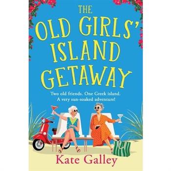 The Old Girls' Island Getaway