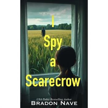I Spy a Scarecrow