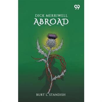Dick Merriwell Abroad
