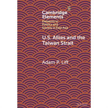 U.S. Allies and the Taiwan Strait
