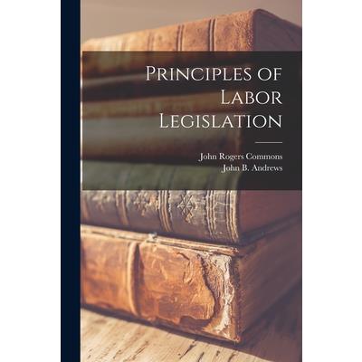 Principles of Labor Legislation