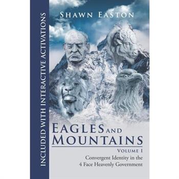 Eagles and Mountains Volume 1