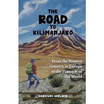 The Road to Kilimanjaro