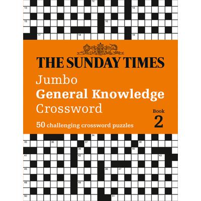 The Sunday Times Jumbo General Knowledge Crossword: Book 2
