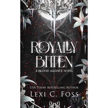 Royally Bitten