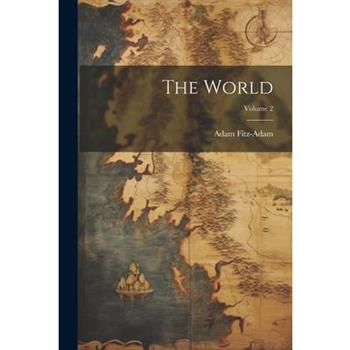 The World; Volume 2