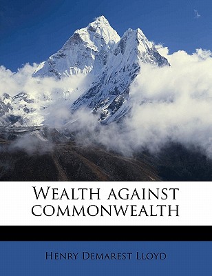 Wealth Against Commonwealth
