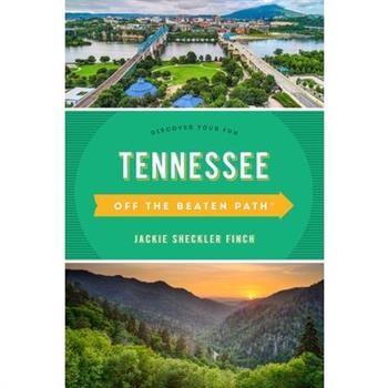 Tennessee Off the Beaten Path(r)