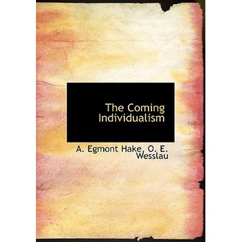 The Coming Individualism