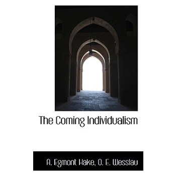 The Coming Individualism